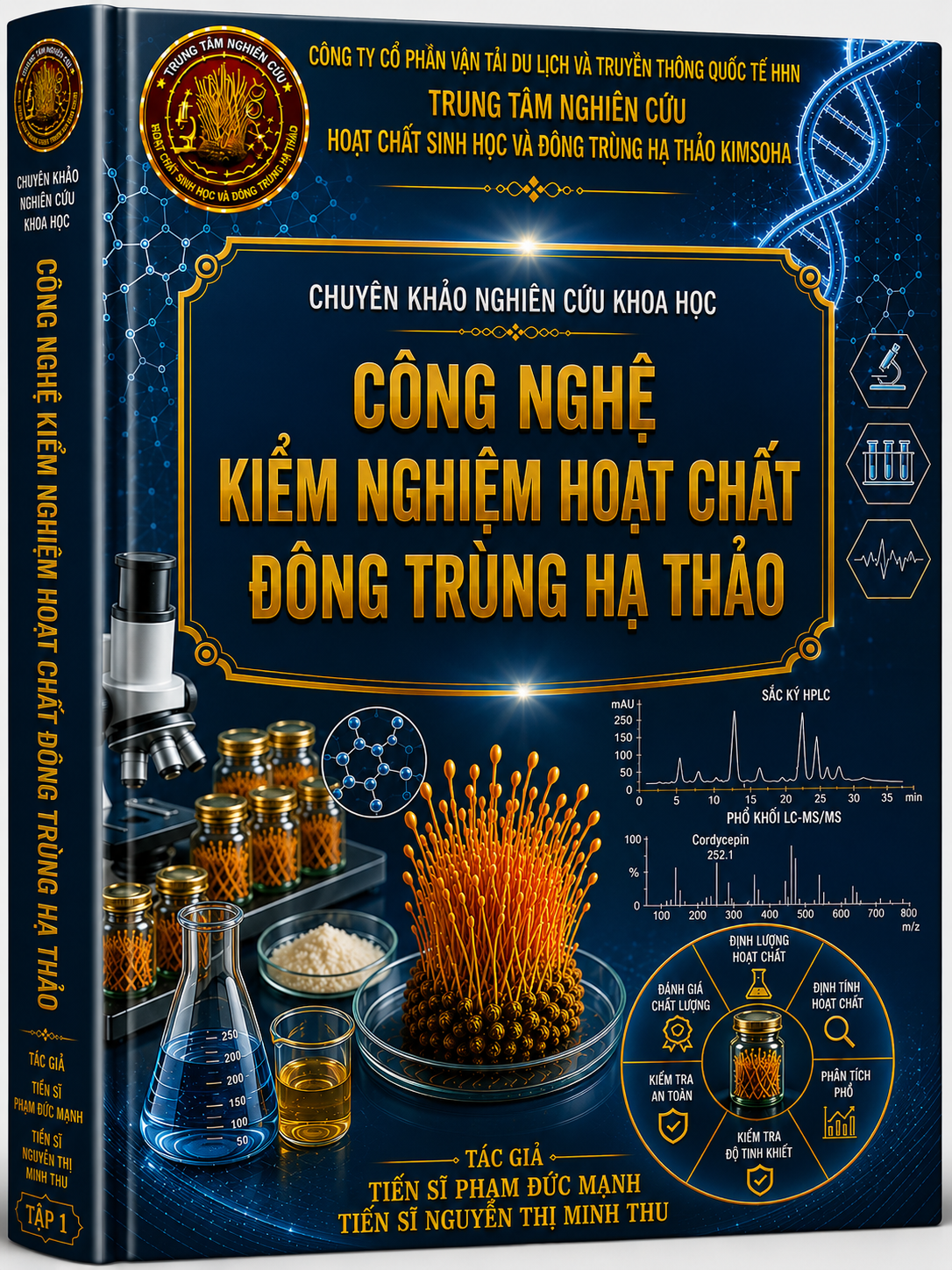 CÔNG NGHỆ KIỂM NGHIỆM HOẠT CHẤT ĐÔNG TRÙNG HẠ THẢO CORDYCEPS MILITARIS