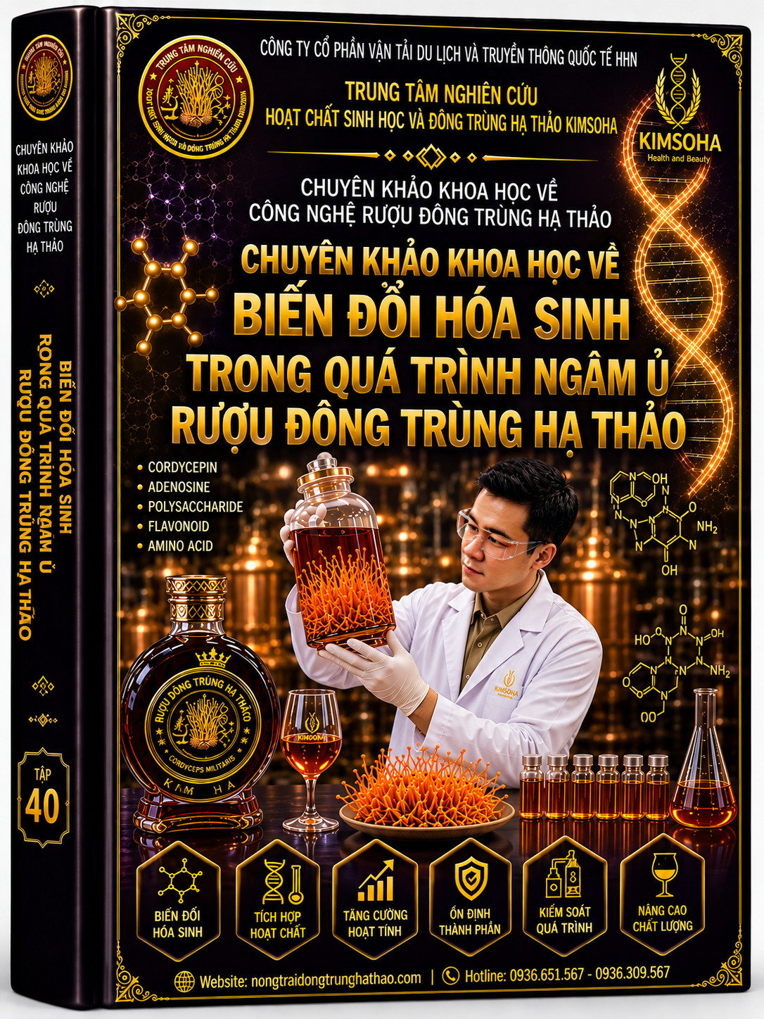 CHUYÊN KHẢO KHOA HỌC VỀ BIẾN ĐỔI HÓA SINH TRONG QUÁ TRÌNH NGÂM RƯỢU ĐÔNG TRÙNG HẠ THẢO