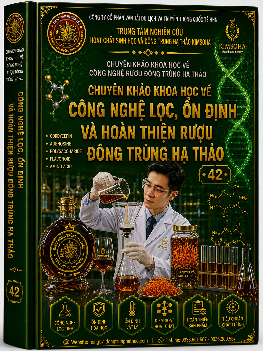 CHUYÊN KHẢO KHOA HỌC VỀ CÔNG NGHỆ LỌC, ỔN ĐỊNH VÀ HOÀN THIỆN RƯỢU ĐÔNG TRÙNG HẠ THẢO