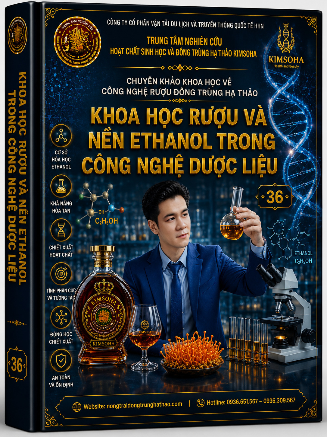 CHUYÊN KHẢO KHOA HỌC RƯỢU VÀ NỀN ETHANOL TRONG CÔNG NGHỆ DƯỢC LIỆU