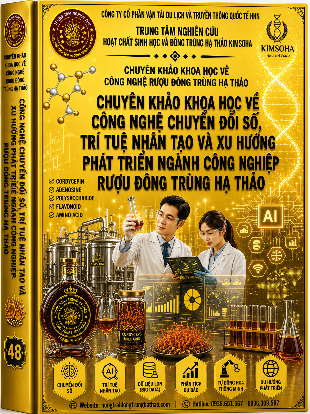 CHUYÊN KHẢO KHOA HỌC VỀ CÔNG NGHỆ CHUYỂN ĐỔI SỐ, TRÍ TUỆ NHÂN TẠO VÀ XU HƯỚNG PHÁT TRIỂN NGÀNH CÔNG NGHIỆP RƯỢU ĐÔNG TRÙNG HẠ THẢO